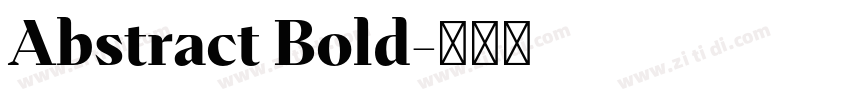 Abstract Bold字体转换